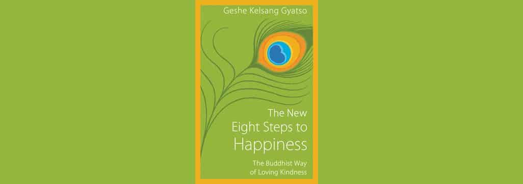 Eight Steps To Happiness