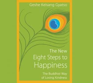Eight Steps To Happiness